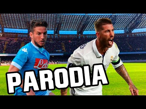 Canción Napoli – Real Madrid 1-3 (Parodia La Rompe Corazones – Daddy Yankee Ft Ozuna)