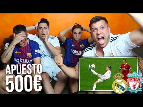 ME APUESTO 500€ EN LA FINAL DE LA CHAMPIONS [REAL MADRID 3 LIVERPOOL 1]