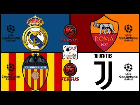 ⚽ REAL MADRID VS ROMA + VALENCIA VS JUVENTUS ⚽ CHAMPIONS LEAGUE