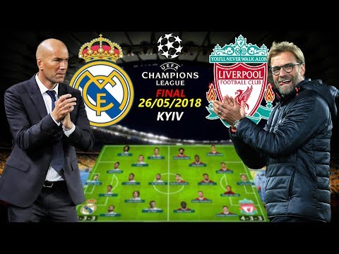 UCL FINAL 2018 KYIV | REAL MADRID vs LIVERPOOL | LINEUPS PREDICTION Ft. RONALDO, SALAH…