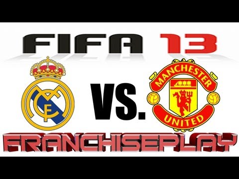 FIFA 13 Gameplay – Real Madrid vs. Manchester United (Full Match) – Thriller