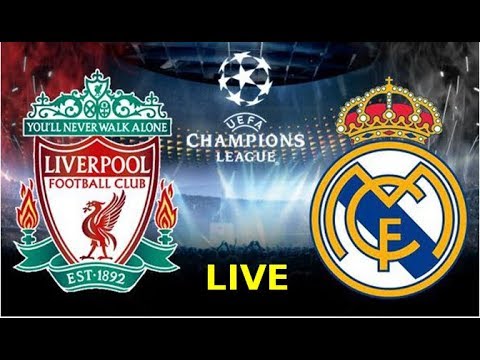 Real Madrid vs Liverpool LIVE Final KYIV 2018