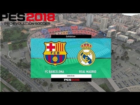 PES 2018 | FC Barcelona vs Real Madrid | Full Match Gameplay