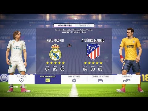 FIFA 18 Real Madrid vs Atletico Madrid 1-1 Gameplay Demo Full Match PS4 HD