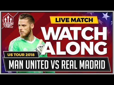 Manchester United vs Real Madrid LIVE Stream Watchalong