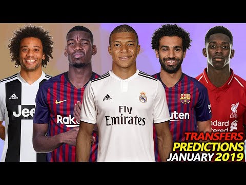 TRANSFER PREDICTIONS AND RUMOURS JANUARY 2019 Ft. POGBA, SALAH, MBAPPE, MARCELO, DEMBELE…