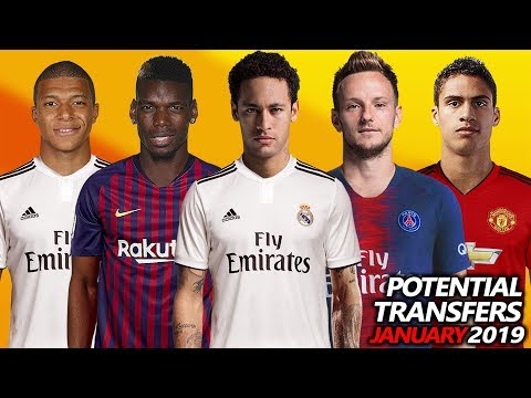 TOP 16 POTENTIAL TRANSFERS JANUARY 2019 | Ft. Pogba, Neymar, Mbappe, Rakitic, Varane .etc..