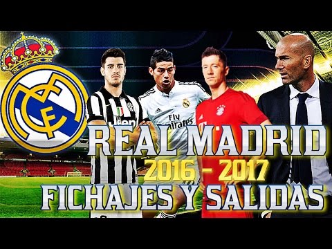 REAL MADRID FICHAJES CONFIRMADOS Y RUMORES 2016 – 2017 | SUMMER TRANSFERS REAL MADRID |