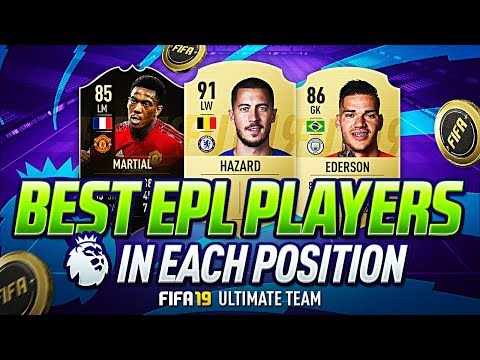 FIFA 19 | BEST AND OVERPOWERED PREMIER LEAGUE PLAYERS IN EACH POSITION! | CHEAP + EXPENSIVE! FUT 19