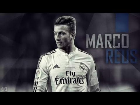 Marco Reus ► Welcome To Real Madrid 2016