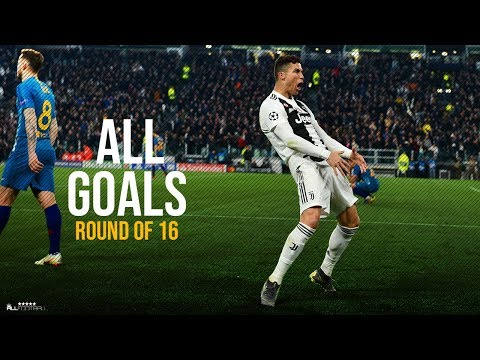 Champions League Goals 2019 ● Round of 16 | HD