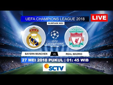 JADWAL SIARAN LANGSUNG REAL MADRID VS LIVERPOOL FC | FINAL LIGA CHAMPIONS – LIVE STREAMING SCTV