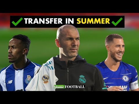 5 Players Zidane Could Sign At Real Madrid In Summer Transfer Window