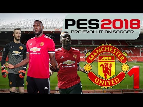 PES 2018 – MASTER LEAGUE – MANCHESTER UNITED #1 Super cup vs Real Madrid!