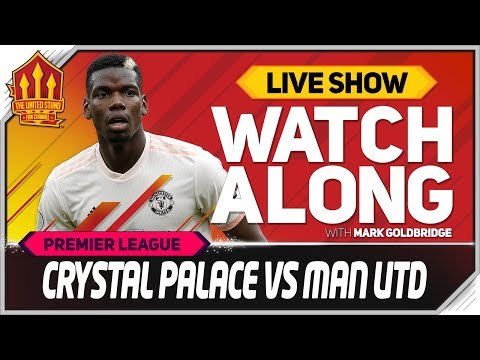 Crystal Palace vs Manchester United LIVE Match Chat