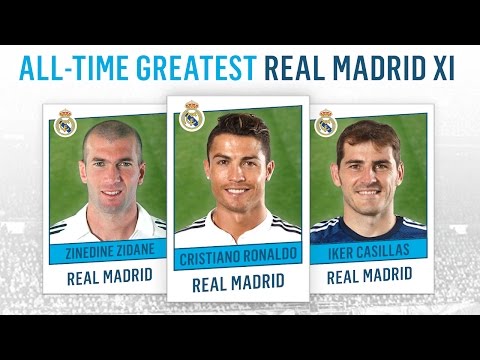 All-Time Greatest Real Madrid XI | Ronaldo, Zidane, Casillas!