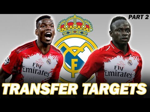 10 Real Madrid Transfer Summer Targets 2019 Part 2