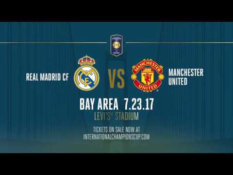 Real Madrid vs. Manchester United Coming to Levi’s® Stadium!