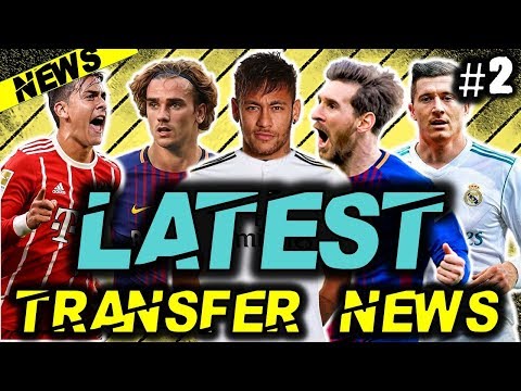 ⚽ LATEST TRANSFER NEWS Summer 2018: #2: NEYMAR CONFIRMED TO MADRID!