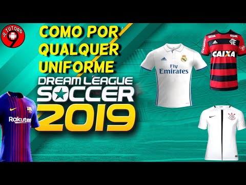 UNIFORMES OFICIAS! COMO COLOCAR QUALQUER UNIFORME DE QUALQUER TIME NO DREAM LEAGUE SOCCER 2019