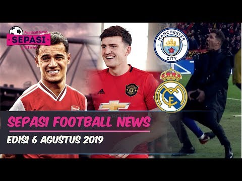 Simione Sindir Madrid & Man City?MU Resmikan Maguire?Rumor Transfer Coutinho⚽️Berita Bola