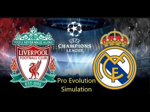 Champions League Final 2018 Simulation – Liverpool vs Real Madrid