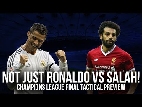 Not Just Ronaldo vs Salah! Real Madrid vs Liverpool Champions League Final Preview