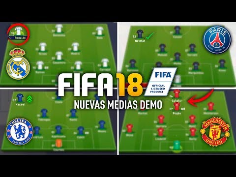 FIFA 18 MEDIAS OFICIALES DEMO – REAL MADRID, PSG, CHELSEA & MANCHESTER UNITED!