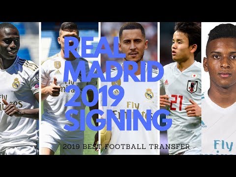 Real Madrid Best Signings 2019