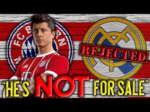 BREAKING: Bayern Munich REJECT Real Madrid’s HUGE Bid For Lewandowski! | Transfer Talk