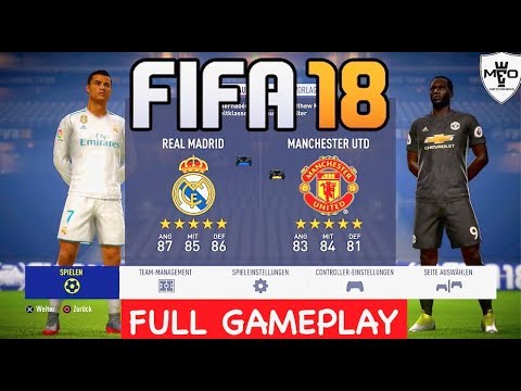 FIFA 18 – Real Madrid vs Manchester United Full Gameplay (Xbox One, PS4, PC)