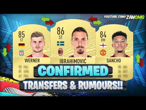 FIFA 20 | NEW CONFIRMED TRANSFERS & RUMOURS!! ?? | FT. IBRAHIMOVIC, SANCHO, WERNER..
