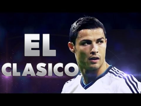 Real Madrid vs Barcelona 2013 – El Clásico | Promo HD