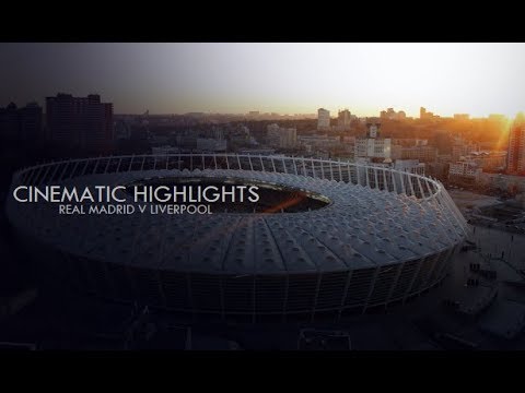 Real Madrid v Liverpool 3-1 | UCL Final 2018 |  Cinematic Highlights