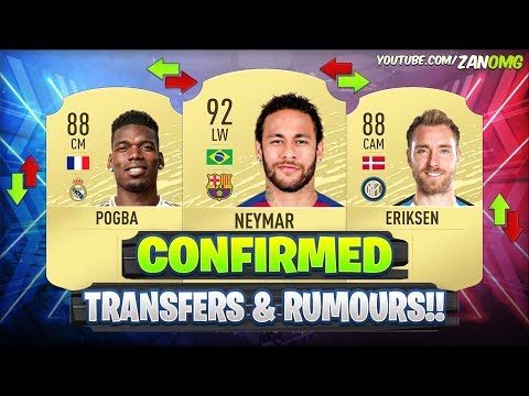 FIFA 20 | NEW CONFIRMED TRANSFERS & RUMOURS!! ?? | FT. POGBA, NEYMAR, ERIKSEN…etc