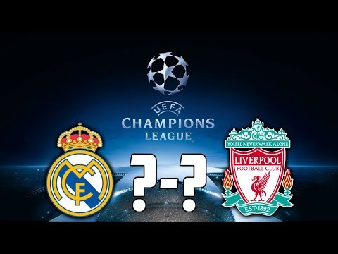 REAL MADRID VS LIVERPOOL | CHAMPIONS LEAGUE FINAL | FIFA 18 PREDICTION