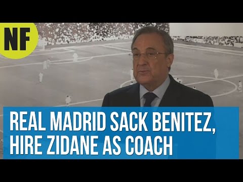 Real Madrid sack Benitez, hire Zidane as coach