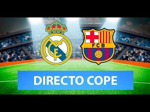 (SOLO AUDIO) Directo del Real Madrid 2-0 Barcelona en Tiempo de Juego COPE