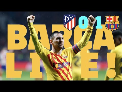 Atlético 0 – 1 Barça | BARÇA LIVE: Warm Up & Match Center #AtletiBarça