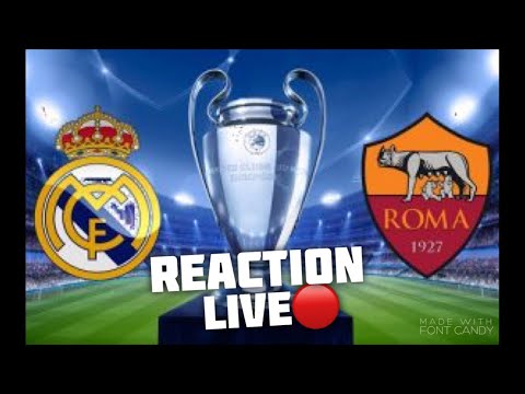 Live reaction Real Madrid vs Roma (web attiva)