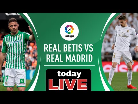 ?Live Football :Real Madrid Vs Real Betis Live Score